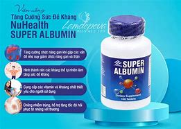 Albumin Viên Uống Tác Dụng