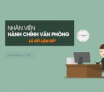 Kỹ Năng Hành Chính Văn Phòng Tiếng Anh Là Gì